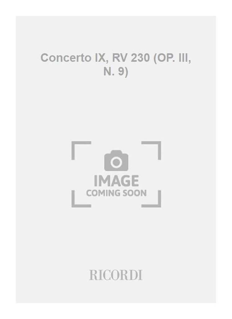Concerto IX, RV 230 (OP. III, N. 9)